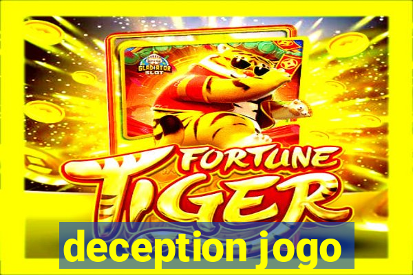 deception jogo